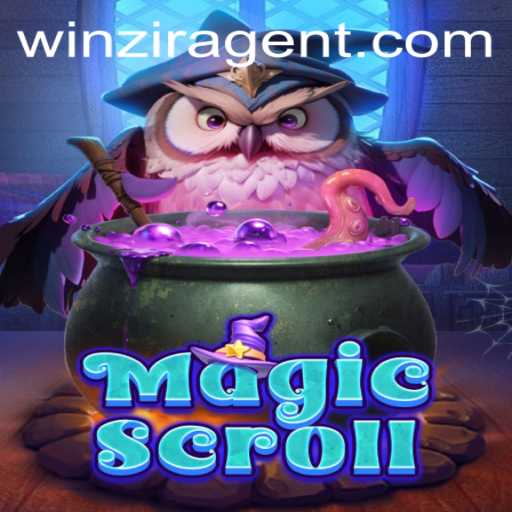 Exploring the Enchanting World of MagicScroll and the Rise of WinZir