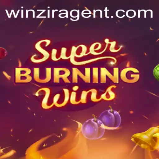 Unveiling SuperBurningWins: A Deep Dive into the Exciting World of WinZir